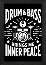 Listing image for Drum and Bass Brings Me In Framed Wall Art Poster Canvas Print Picture