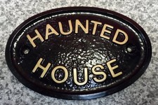 Listing image for HAUNTED HOUSE - HOUSE DOOR PLAQUE SIGN SHED GATE (Gold or Silver Lettering)